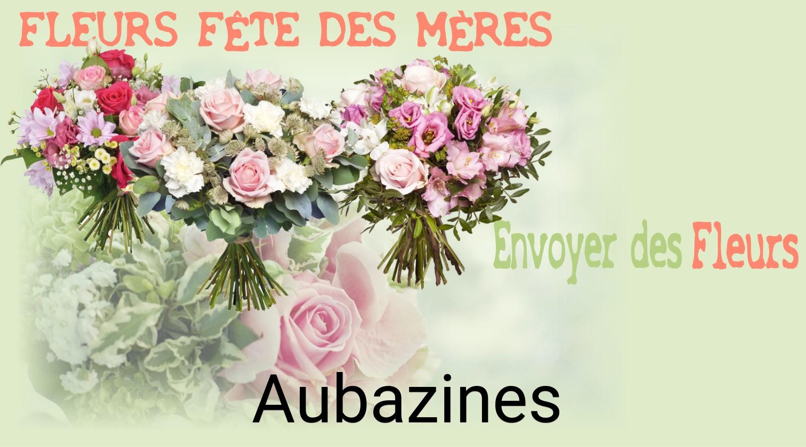 Bouquet de Fête des Mères livré à Aubazines
